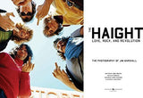 The Haight: Love, Rock & Revolution - The Photography of Jim Marshall