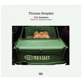 Thomas Hoepker: DDR Ansichten, Views of A Vanished Country
