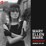 Mary Ellen Mark Weekend Workshop - Sat & Sun, Mar 29-30, 2014