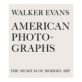 Walker Evans: American Photographs